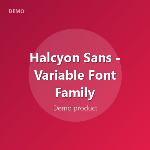 Halcyon Sans - Variable Font Family