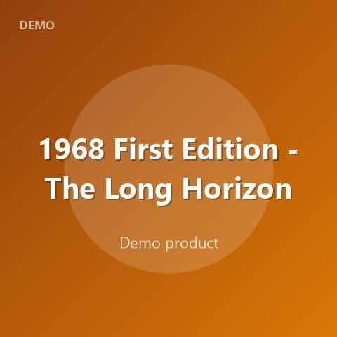 1968 First Edition - The Long Horizon
